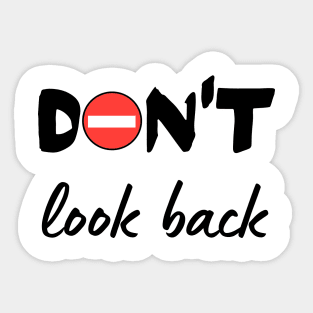 Don´t look back Sticker